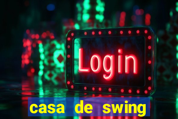 casa de swing porto seguro